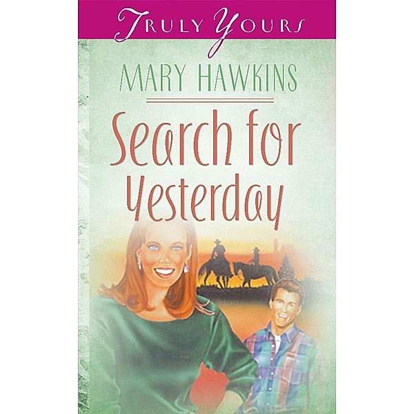 Search For Yesterday (Book Two), Mary Hawkins