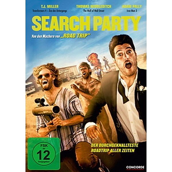 Search Party - Der durchgeknallteste Roadtrip aller Zeiten, Search Party