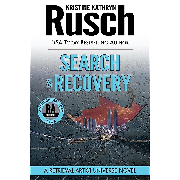 Search & Recovery: A Retrieval Artist Novel / Retrieval Artist, Kristine Kathryn Rusch
