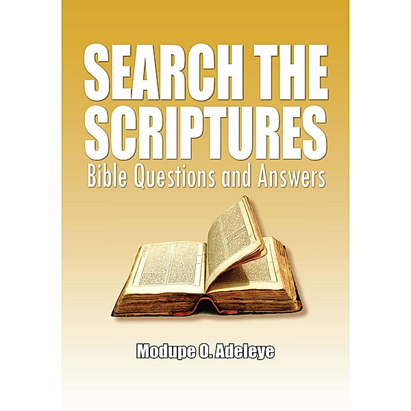 Search the Scriptures, Modupe O. Adeleye