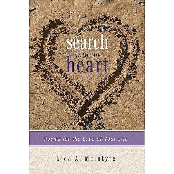 Search with the Heart, Leda A. McIntyre