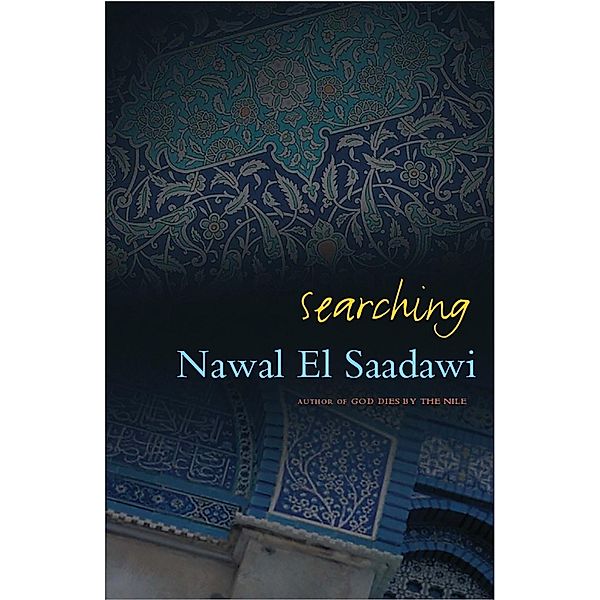 Searching, Nawal El Saadawi