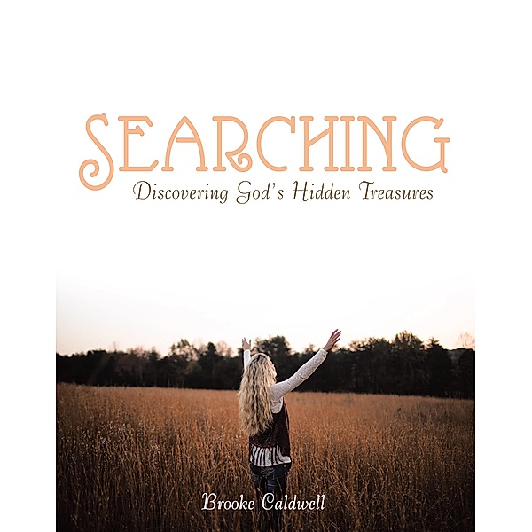 Searching, Brooke Caldwell