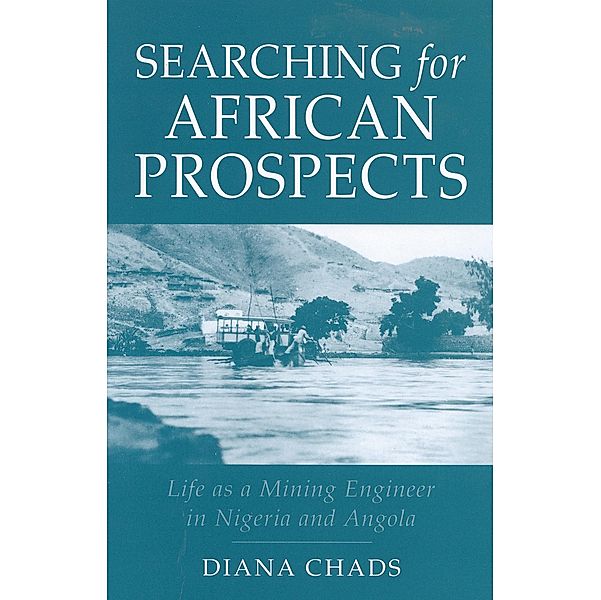 Searching for African Prospects, Diane Chads