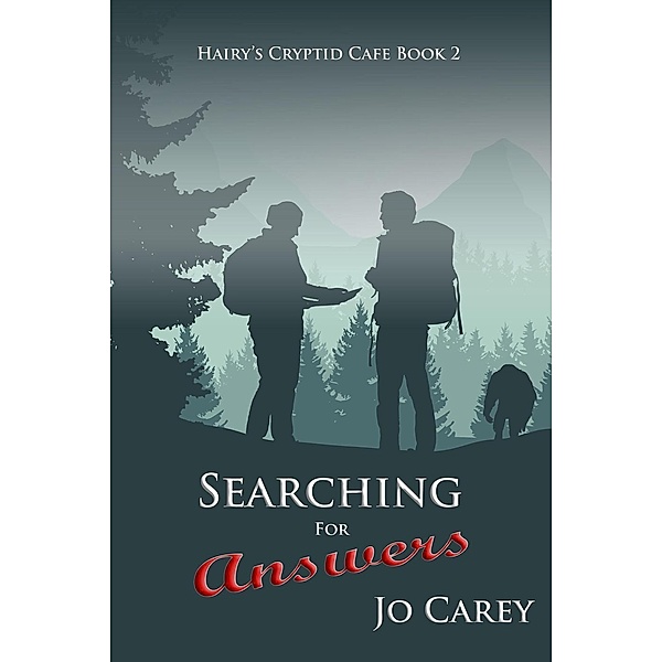 Searching for Answers (Hairy's Cryptid Cafe, #2), Jo Carey