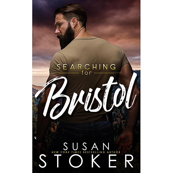 Searching for Bristol (Eagle Point Search & Rescue, #3) / Eagle Point Search & Rescue, Susan Stoker
