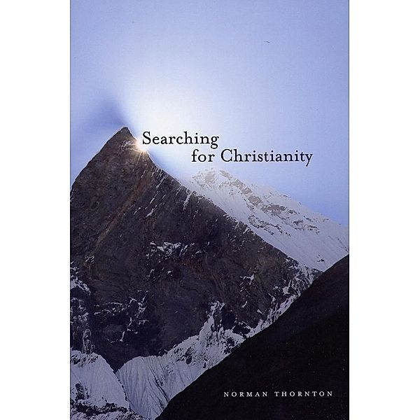 Searching For Christianity / Arena Books, Norman Thornton