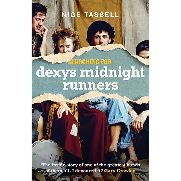 Searching for Dexys Midnight Runners, Nige Tassell
