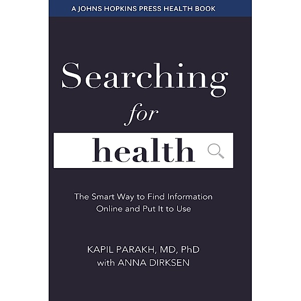 Searching for Health, Kapil Parakh