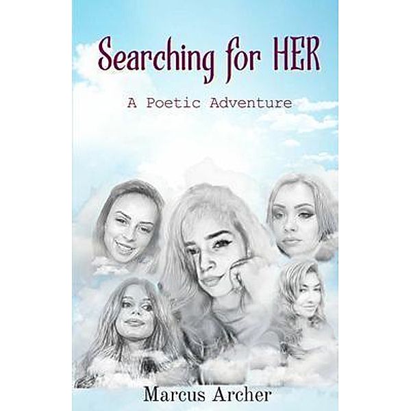 Searching for HER / Right Fit Communications LLC, Marcus Archer