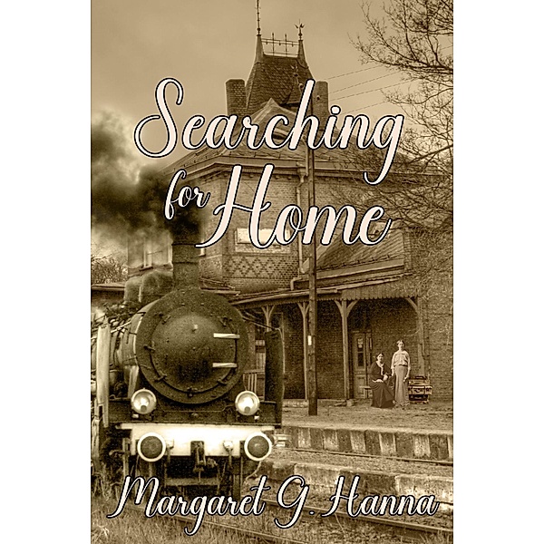Searching for Home, Margaret G. Hanna