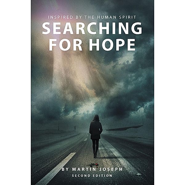 Searching for Hope, Martin Joseph