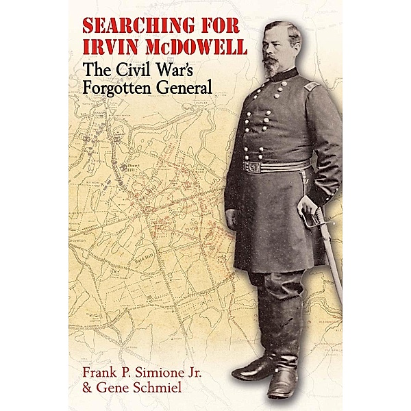 Searching for Irvin McDowell, Simione Frank P. Simione, Schmiel Gene Schmiel