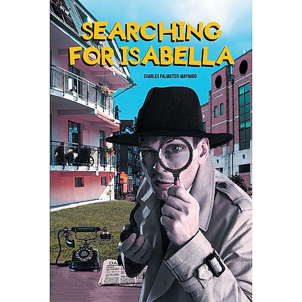 Searching for Isabella, Charles Palmatier-Maynard