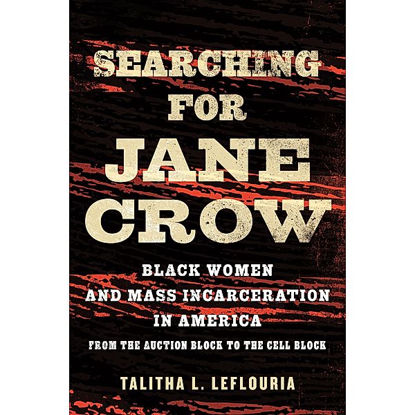 Searching for Jane Crow / Beacon Press, Talitha Leflouria