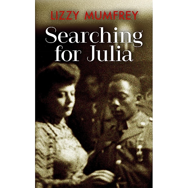 Searching for Julia, Lizzy Mumfrey