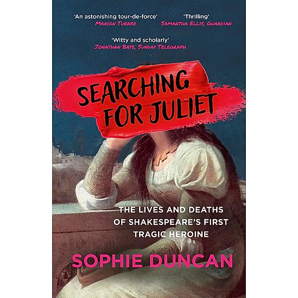 Searching for Juliet, Sophie Duncan