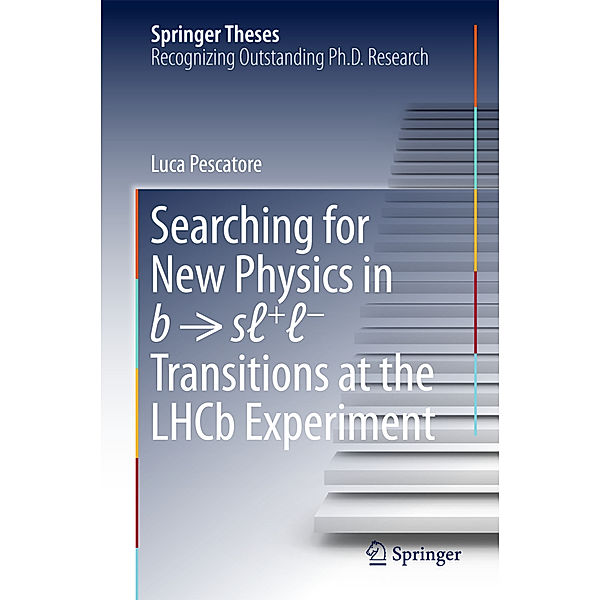 Searching for New Physics in b   s + - Transitions at the LHCb Experiment, Luca Pescatore