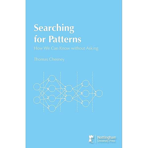 Searching for Patterns: How we can know without asking, Thomas Chesney
