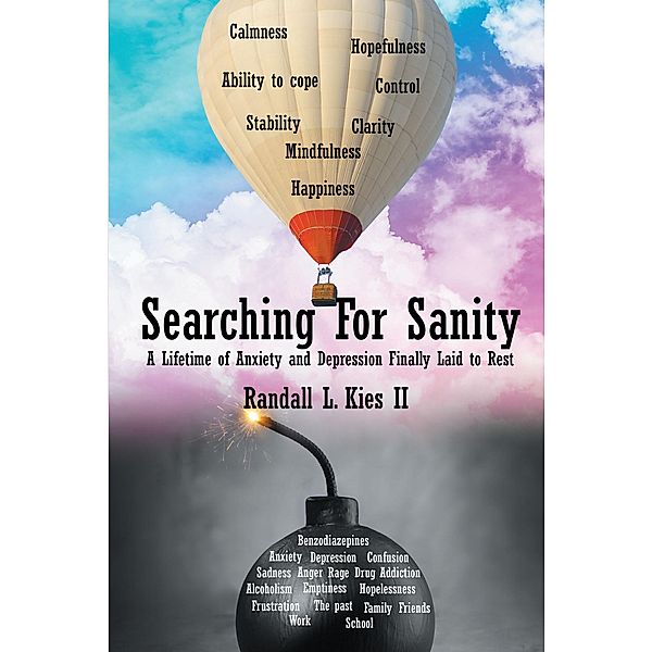 Searching For Sanity, Randall L. Kies
