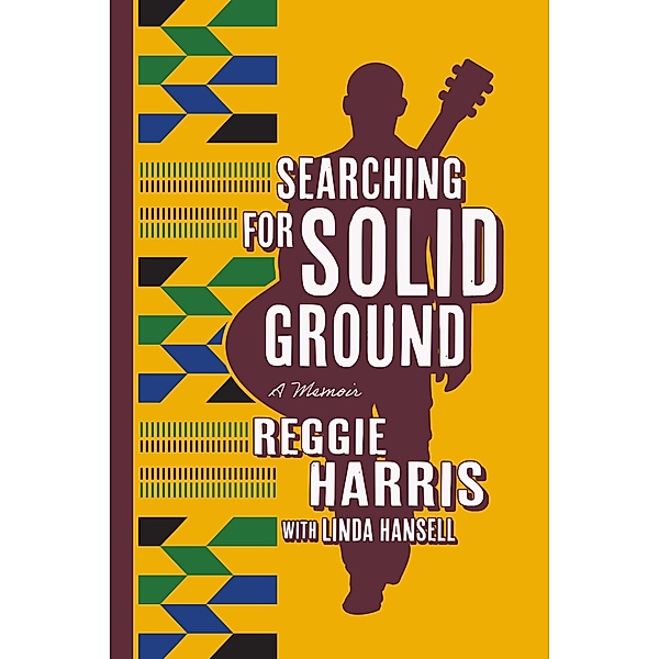 Searching for Solid Ground, Reggie Harris