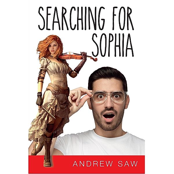 Searching For Sophia, Andrew Saw