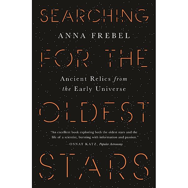 Searching for the Oldest Stars, Anna Frebel