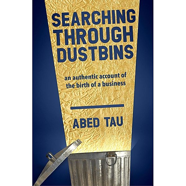 Searching Through Dustbins, Abed Tau