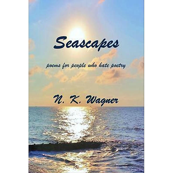 Seascapes / NBN Publications LLC, N. K. Wagner