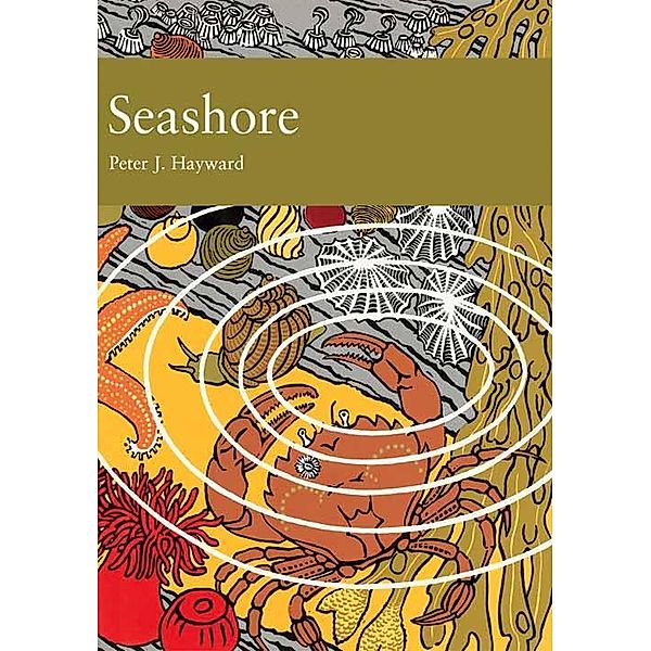 Seashore / Collins New Naturalist Library Bd.94, Peter J. Hayward