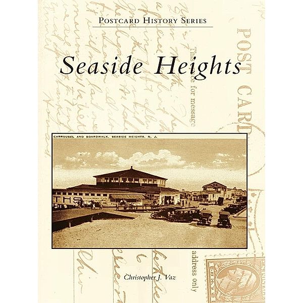 Seaside Heights, Christopher J. Vaz