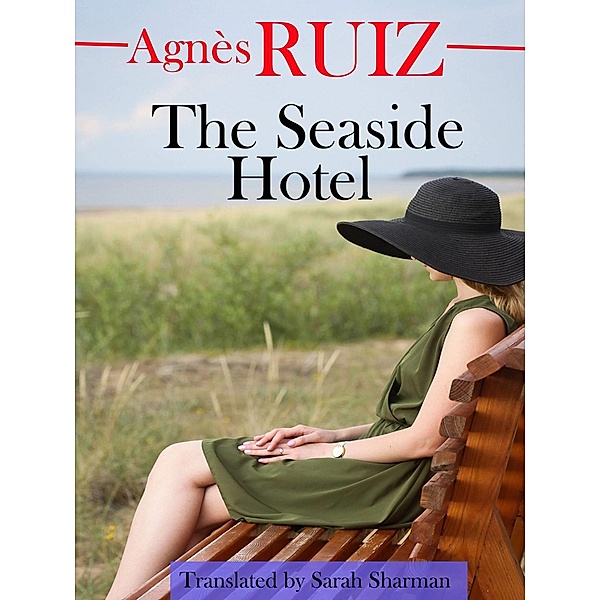 Seaside Hotel, Agnes Ruiz