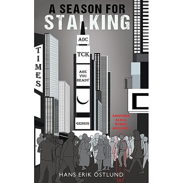 Season for Stalking / Austin Macauley Publishers, Hans Erik Ostlund