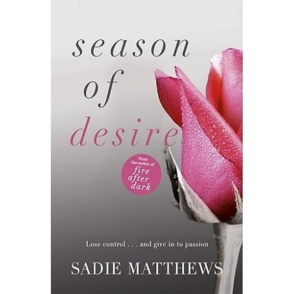 Season of Desire, Sadie Matthews