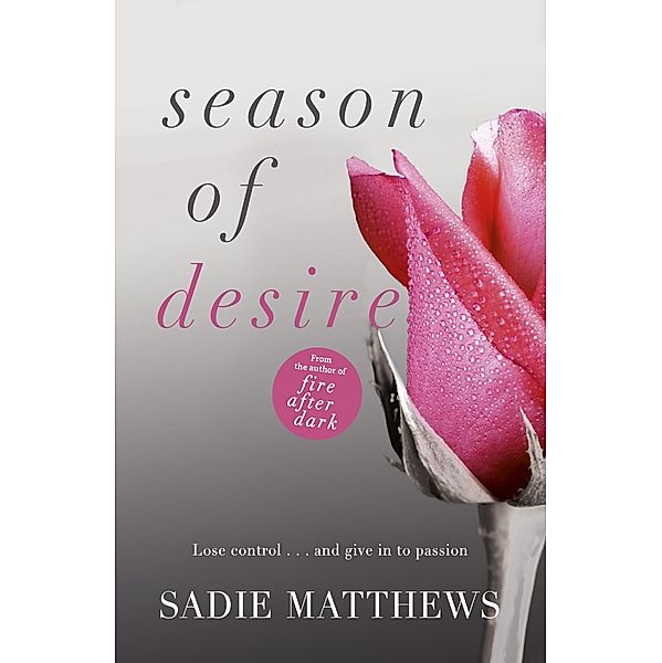 Season of Desire / Seasons trilogy Bd.1, Sadie Matthews