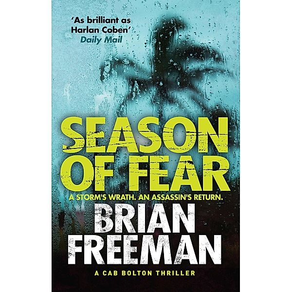 Season of Fear / A Cab Bolton Thriller Bd.2, Brian Freeman