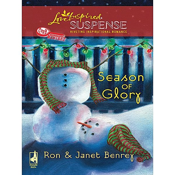 Season Of Glory / Cozy Mystery Bd.5, Ron/Janet Benrey