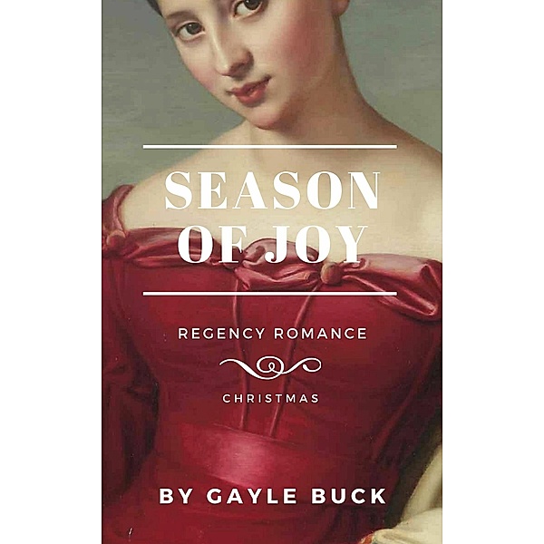 Season of Joy, Gayle Buck