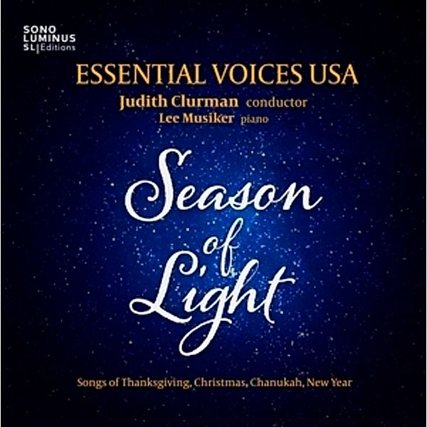 Season Of Light, Lee Musiker, Judith Clurman, Essential Voices Usa