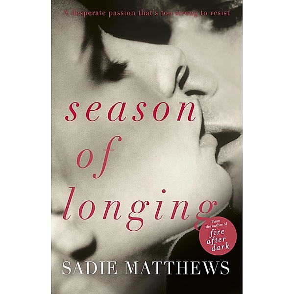 Season of Longing / Seasons trilogy Bd.3, Sadie Matthews