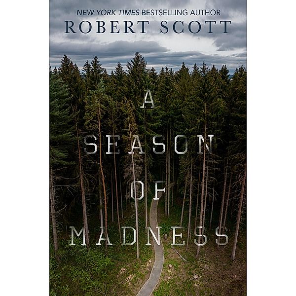 Season of Madness, Robert Scott