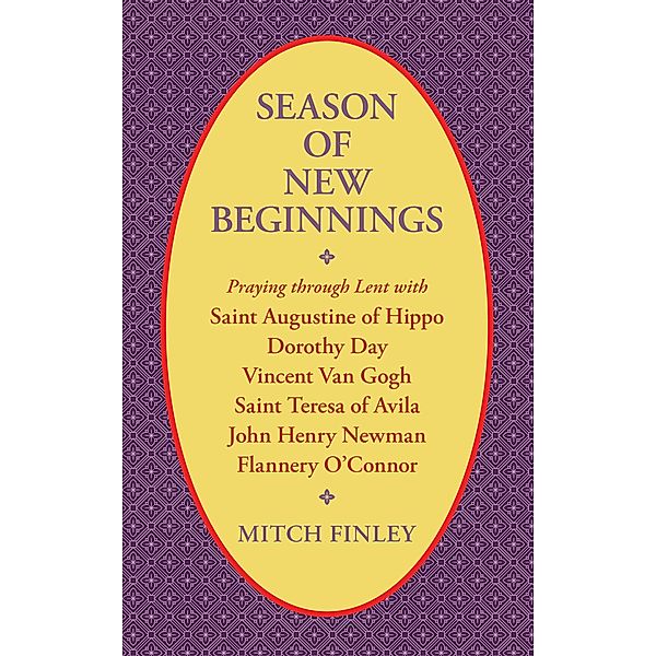 Season of New Beginnings, Mitch Finley