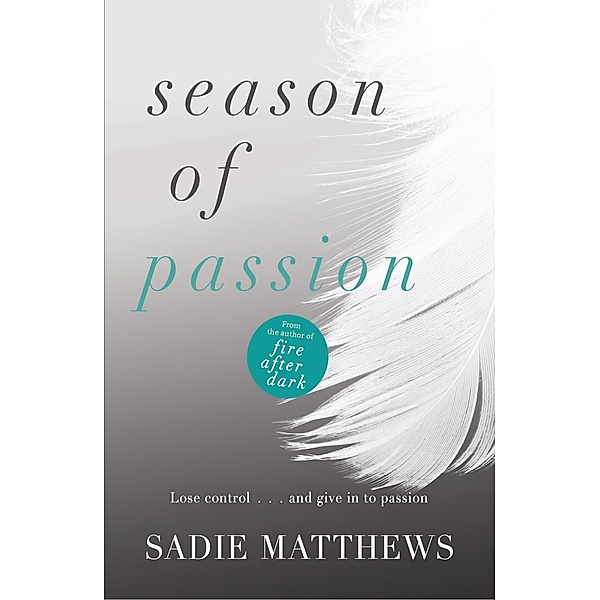 Season of Passion / Seasons trilogy Bd.2, Sadie Matthews