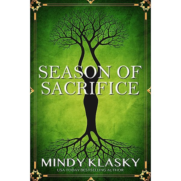 Season of Sacrifice, Mindy Klasky