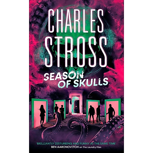 Season of Skulls / The New Management Bd.3, Charles Stross