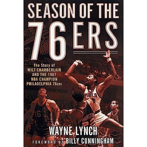 Season of the 76ers, Wayne Lynch