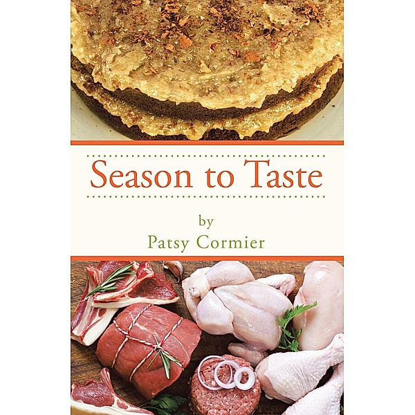 Season to Taste, Patsy Cormier
