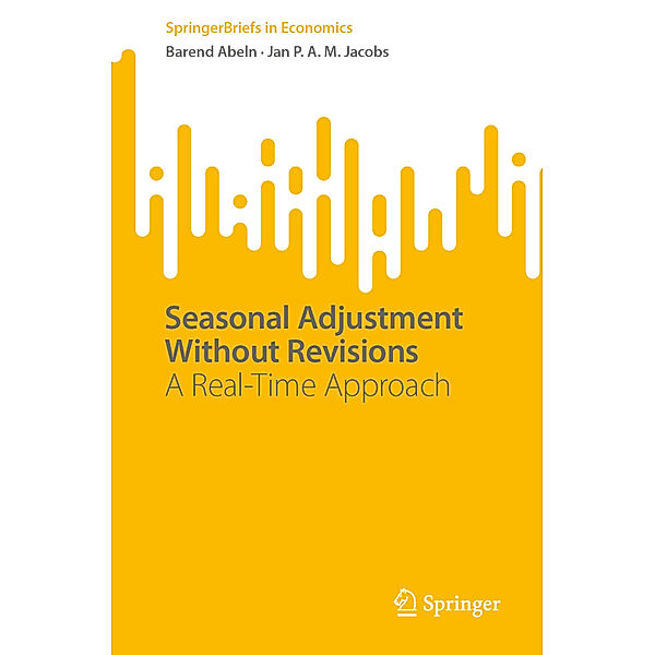 Seasonal Adjustment Without Revisions, Barend Abeln, Jan P. A. M. Jacobs