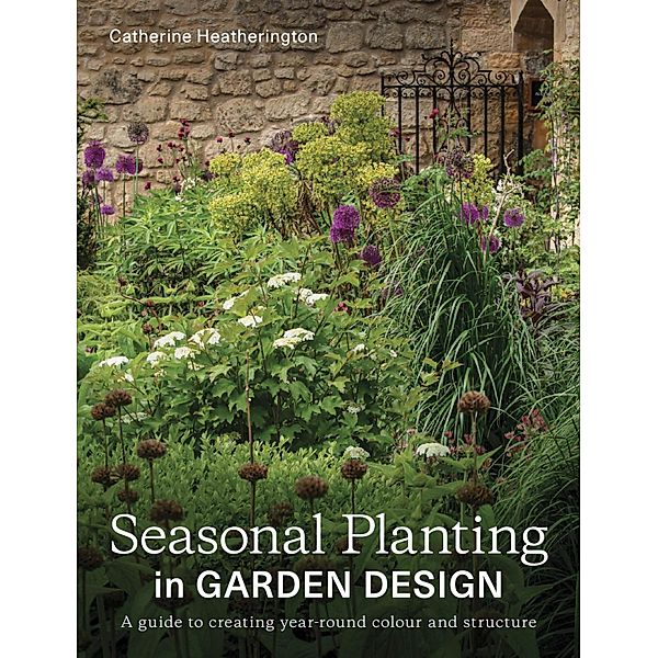 Seasonal Planting, Catherine Heatherington