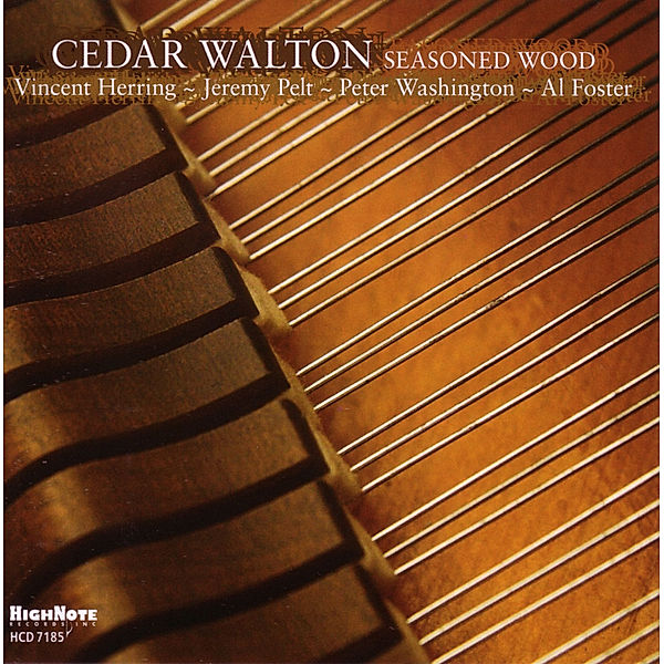 Seasoned Wood, Cedar Walton